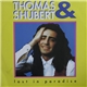 Thomas & Shubert - Lost In Paradise